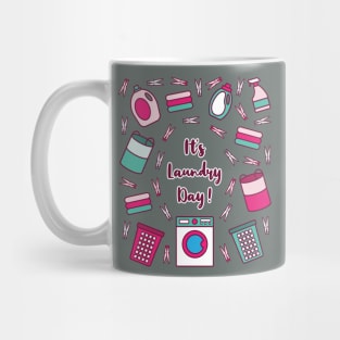 It's Laundry Day | Green Pink | Gray Mug